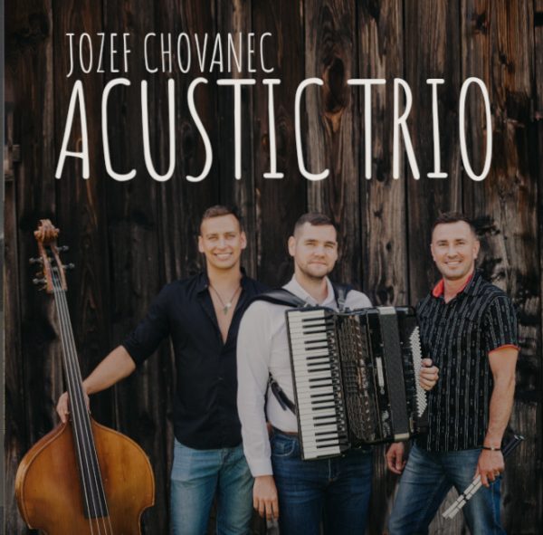 JOZEF CHOVANEC - ACUSTIC TRIO